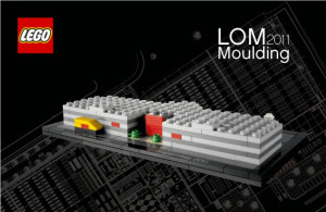 LOM Moulding 2011
